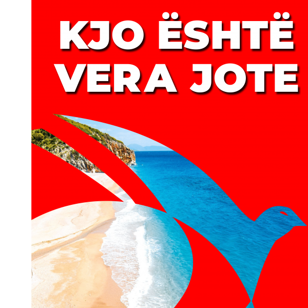 KJO ËSHTË VERA JOTE